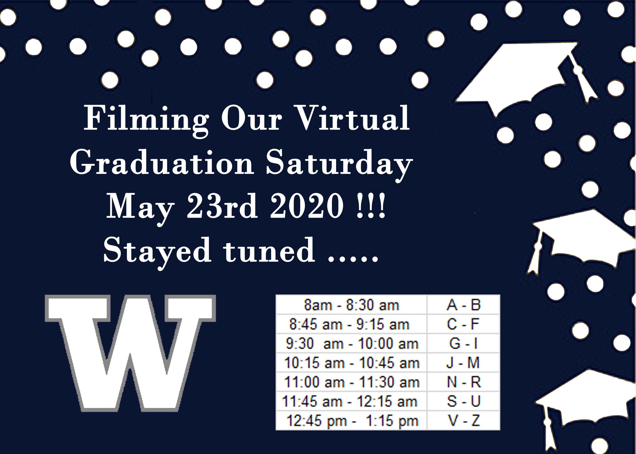 virtual graduation filming schedule 